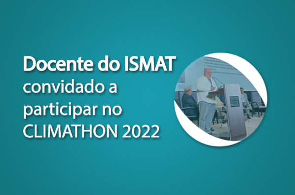 Docente do ISMAT convidado a participar no Climathon 2022, em Alcoutim