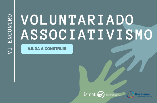 VI Encontro de Voluntariado/Associativismo: Ajuda a Construir